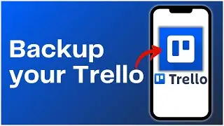 How to Backup your Trello