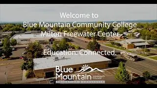 Blue Mountain Community College Virtual Campus Tour - Milton Freewater