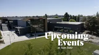 Spring Events 2025 // Stanislaus State