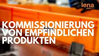 lena packtool - Das System f&uuml;r die einfache Kommissionierung von empfindlichen Produkten