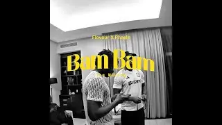BAM BAM - Flavour X Pheelz - The Making (Studio Session)