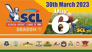 Day 6 | SCL T10 | Silvassa Cricket League of DNH | Season 5 | at. Silvassa Stadium