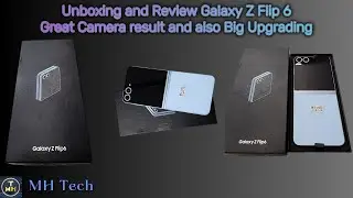 Unboxing and Review of Samsung Galaxy Z Flip 6 |Great phone amazing look with great features.