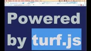 Geoprocessing in a web browser for fun and profit  using turf js for spatial data c