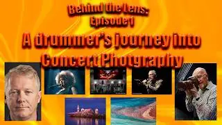 Behind the Lens: Episode 1 - A drummer's journey into Concert Photography