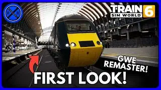 FIRST LOOK! | Great Western Express REMASTER! | Train Sim World 6