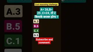 #shorts #CSAT reasoning challenge #viral#most #UPSC #stateexams #PCS #IPS #IAS