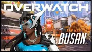 SYMMETRA GOES TO BUSAN! (The New Overwatch Map)
