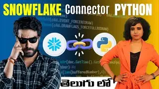 Snowflake Connector for Python | Snowflake Tutorials Telugu | Brolly Academy