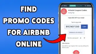 How To Find Promo Codes For Airbnb Online | Get Airbnb On Discounts 2025