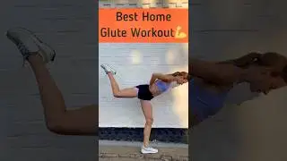 🔥 Best At-Home Glute Workout | Quick & Effective Booty Exercises