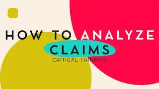 How to Analyze Claims
