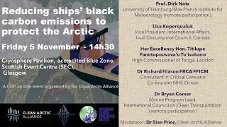 COP26 Event: Reducing ships&rsquo; black carbon emissions to protect the Arctic &ndash; Friday 5th November
