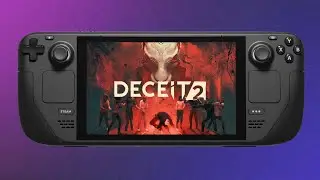 Deceit 2 on Steam Deck