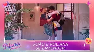 João e Poliana se entendem | Poliana Moça (26/07/22)