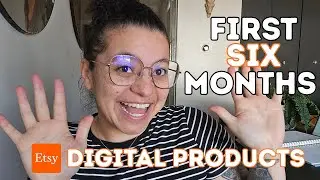Let&rsquo;s Talk Etsy: My First 6 Months Selling Digital Products