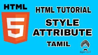 HTML Tutorial for Beginners Tamil - HTML STYLE ATTRIBUTE 2022