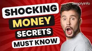 Unlocking Financial Wisdom: Shocking Money Secrets must know: | SimplyInfo
