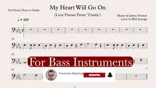 My Heart Will Go on(Titanic) Play along for Bass