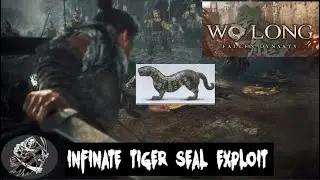 Infinate Tiger Seals in Wo Long Fallen Dynasty