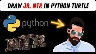 Jr NTR Drawing using Python Turtle | RRR Movie | Code Credit @VastCoding | N. T. Rama Rao Jr. |