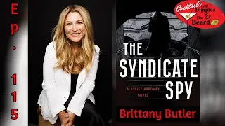 Ep. 115 - Brittany Butler | Former CIA Spy turned author