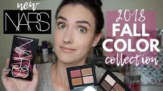 NARS Fall Color Collection 2018 | Limited Edition | Swatches + Tutorial!