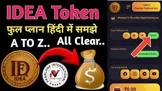 IDEA Token Full Plan in Hindi ll How to earn lakhs of rupees per month 💸l Plan like Pearlvine l@I...