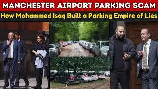 Manchester Airport Scam | Inside the Manchester Airport Parking Fraud That Fooled Everyone