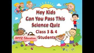 2023 Science Olympiad Questions with answers for class 4 kids // science practice Quiz questions