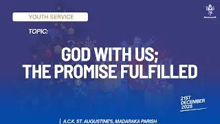 Youth Service | December 21st 2025| 9am