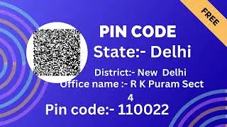 New Delhi R K Puram sector 4 pin code 110022 / R K Puram sector 4 post office