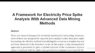A Framework for Electricity Price Spike Analysis With Advanced Data Mining Methods