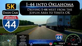 Let's Drive West on I-44 into Oklahoma from Joplin Missouri in 5K Ultra HD
