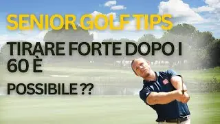 Golf Over 60: I Consigli Fondamentali per Iniziare (o Migliorare) Anche in Età Avanzata