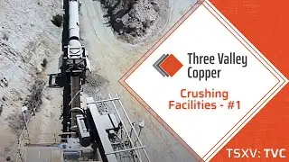 Crushing Facilities - #1 - Three Valley Copper // Minera Tres Valles