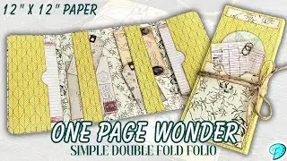 One Page Wonder using 12 x 12 paper to craft a Simple Double Fold Folio #onepagewonder