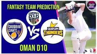 GGI VS QUT || GGI VS QUT DREAM11 PREDICTION || OMAN D10