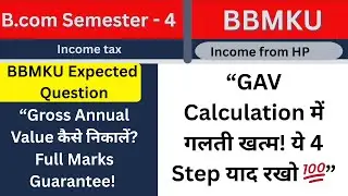 &ldquo;B.Com Income Tax Important Questions | House Property Full Chapter&rdquo;| &ldquo;Gross Annual Value Formula|