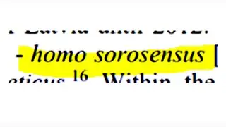 ...die Open Society Foundations schaffen einen neuen Mensch namens Homo Sorosensus
