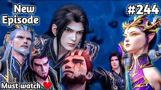 BTTH Seasons 7 Episode 244 explained in Hindi || Battle through the heaven Season 7 Explained 