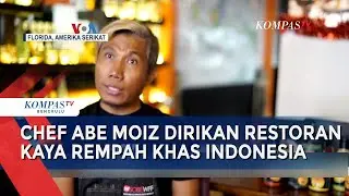 Chef Abe Moiz Dirikan Restoran Kaya Rempah Khas Indonesia