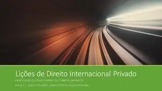 Aula 7 - Direito Internacional Privado