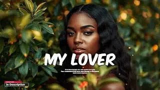 Afrolove Type Beat – “ MY LOVER ” | Afro Guitar Kompa Instrumental | 2026