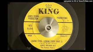 James Brown and The Famous Flames - Licking Stick - Licking Stick - Pt. 2 (King) 1968