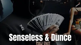 Pxrge Unit - Senseless & Dunce