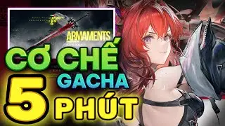 [ Arknights: Endfield ]  Cơ chế gacha trong 5 ph&uacute;t