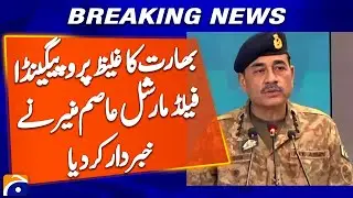 India’s Dirty Propaganda - Field Marshal Asim Munir Warning | Breaking News | Geo News
