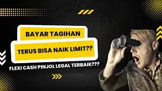 CARA BAYAR TAGIHAN FLEXI CASH & TRIK NAIK LIMIT! PINJAMAN FLEXI CASH JENIUS