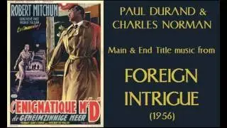 Paul Durand & Charles Norman: music from Foreign Intrigue (1956)